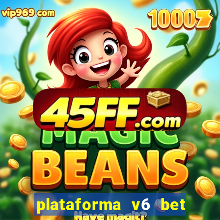 plataforma v6 bet paga mesmo